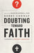 Doubting Toward Faith
