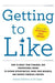 Getting to Like