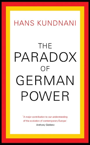 The Paradox of German Power