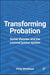 Transforming Probation