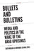 Bullets and Bulletins
