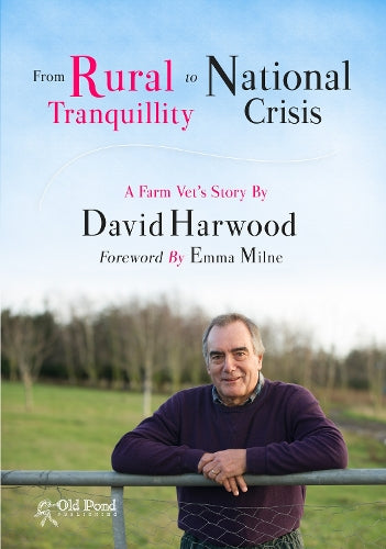 Rural Tranquillity to National Crisis