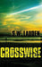 Crosswise (A Tommy and Shayna Crime Caper