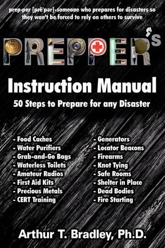 Prepper's Instruction Manual