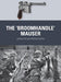 The ‘Broomhandle’ Mauser