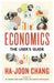 Economics: The User's Guide