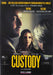 Custody