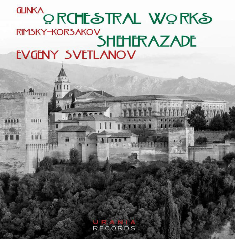 Glinka: Orchestral Works/Rimsky-Korsakov: Sheherazade