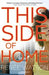 This Side of Home