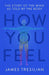 How You Feel