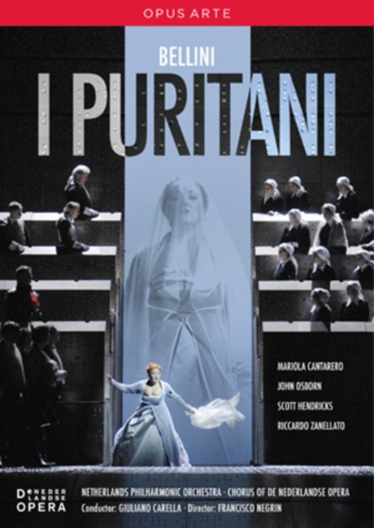 I Puritani: De Nederlandse Opera (Carella)