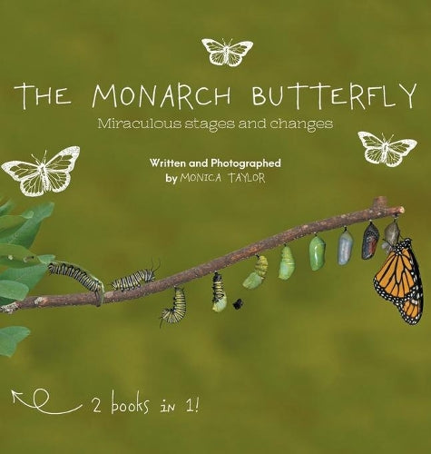 The Monarch Butterfly and The Cecropia Moth