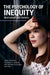 The Psychology of Inequity