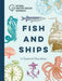 Fish and Ships