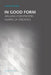 In Good Form – Arguing for Epistemic Norms of Credence