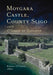 Moygara Castle, County Sligo, and the O'Garas of Coolavin