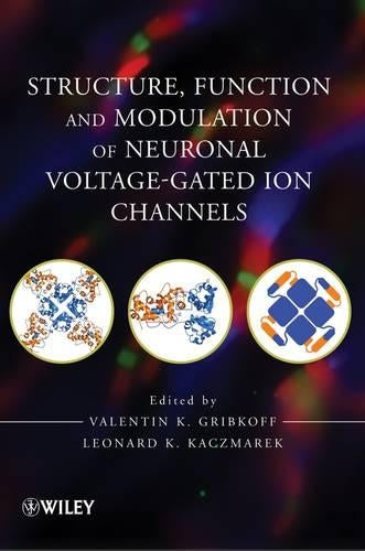Structure, Function, and Modulation of Neuronal Voltage-Gated Ion Channels