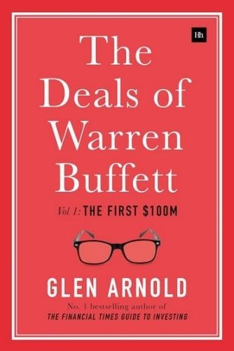 The Deals of Warren Buffett, Volume 1