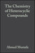 The Chemistry of Heterocyclic Compounds, Volume 23