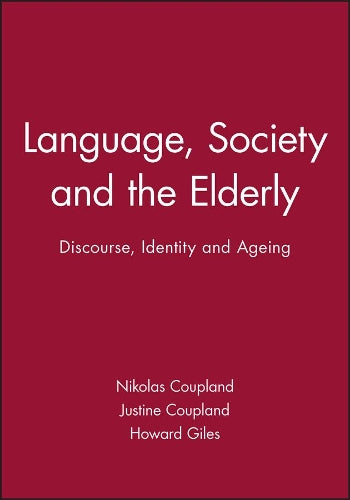 Language, Society and the Elderly