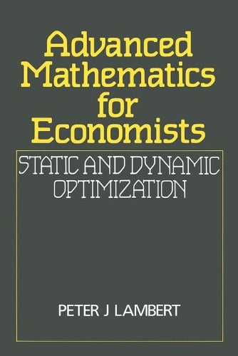 Advanced Mathematics for Economists