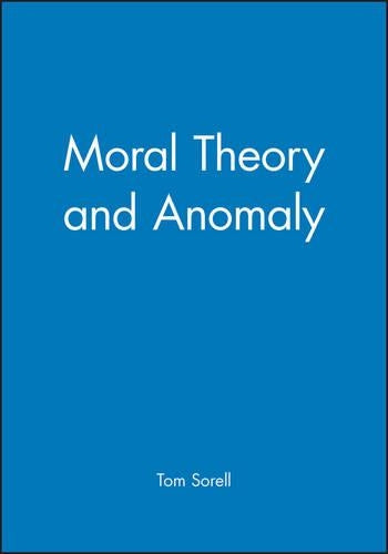 Moral Theory and Anomaly