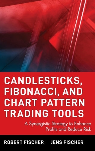 Candlesticks, Fibonacci and Chart Pattern Trading Tools – A Synergistic Strategy to Enhance Profits and Reduce Risk +CD