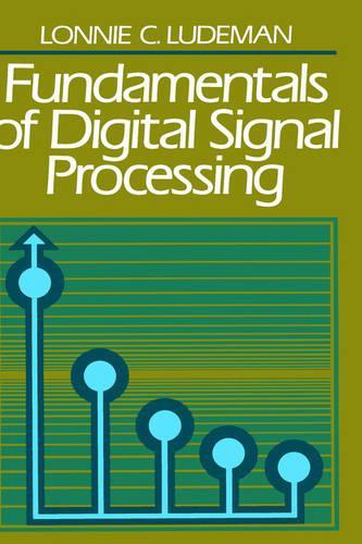 Fundamentals of Digital Signal Processing