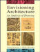 Envisioning Architecture
