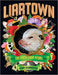Liartown USA: The First Four Years