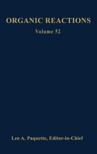 Organic Reactions, Volume 52