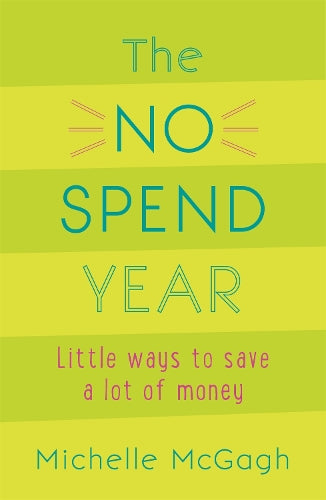 The No Spend Year