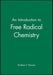 An Introduction to Free Radical Chemistry