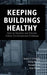Keeping Buildings Healthy