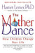 The Mother Dance