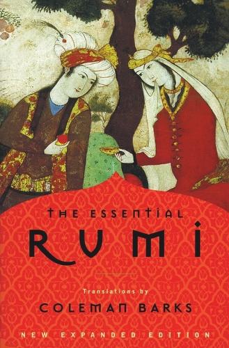 The Essential Rumi Revised