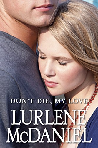 Don`T Die, My Love