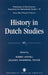 History in Dutch Studies