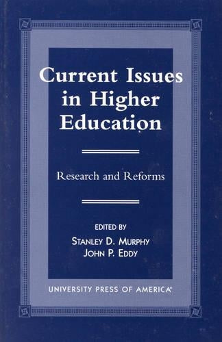 Current Issues in Higher Education