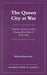 The Queen City at War