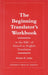 The Beginning Translator's Workbook