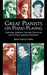 Great Pianists On Piano Playing