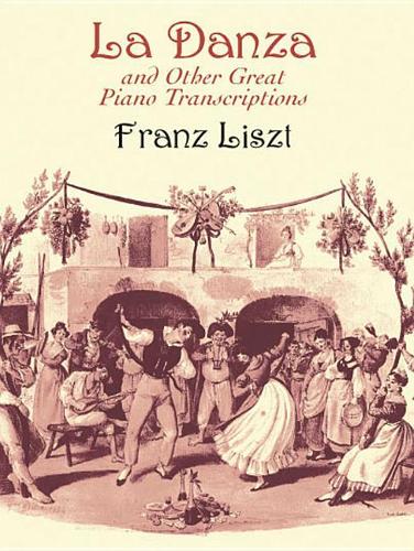 La Danza And Other Great Piano Transcriptions