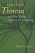 Henry David Thoreau and the Moral Agency of Knowing