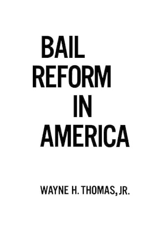 Bail Reform in America