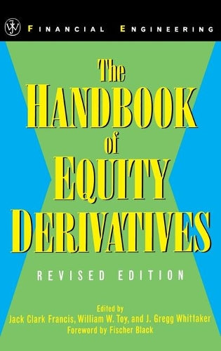 The Handbook of Equity Derivatives