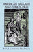 American Ballads And Folk Songs