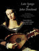 Lute Songs of John Dowland for Voice and Guitar