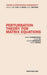Perturbation Theory for Matrix Equations