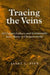 Tracing the Veins